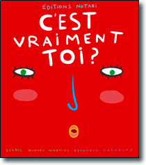 C´est vraiment toi?